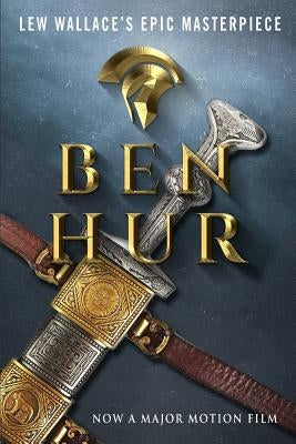 Ben Hur by Wallace, Lew