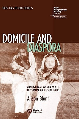 Domicile and Diaspora C by Blunt, Alison