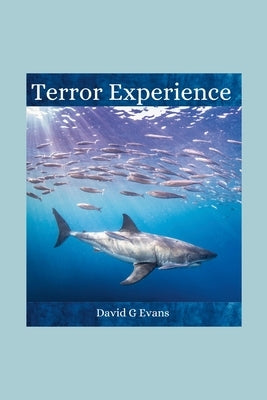 Terror Experience by Evans, David