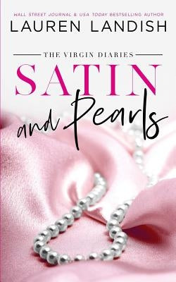 Satin and Pearls by Landish, Lauren