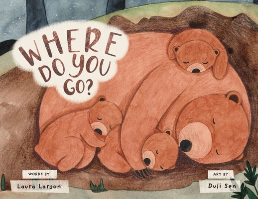 Where Do You Go? by Larson, Laura