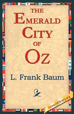 The Emerald City of Oz by Baum, L. Frank