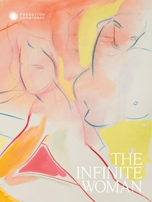 The Infinite Woman by Pardo, Alona