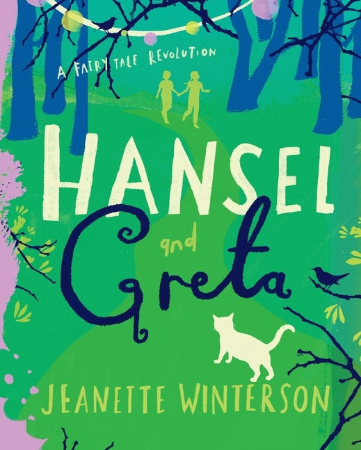 Hansel and Greta by Winterson, Jeanette