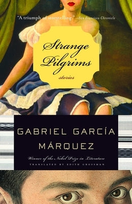 Strange Pilgrims by García Márquez, Gabriel