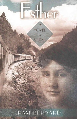 Esther: A Novel in Verse by Bernard, Pam