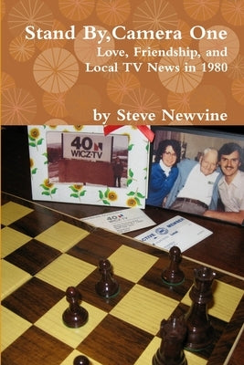 Stand By, Camera One by Newvine, Steve