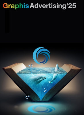 Graphis Advertising Annual 2025 by Pedersen, B. Martin