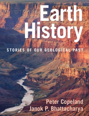 Earth History: Stories of Our Geological Past by Copeland, Peter