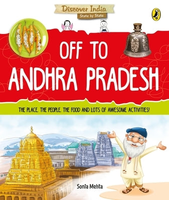 Off to Andhra Pradesh (Discover India) by Mehta, Sonia