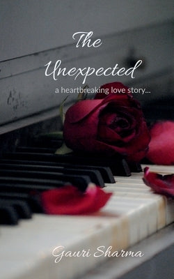 The Unexpected by Sharma, Gouri