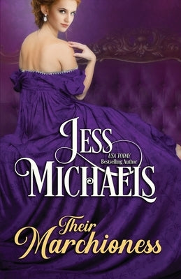 Their Marchioness by Michaels, Jess