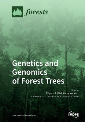 Genetics and Genomics of Forest Trees by Aravanopoulos, Filippos a.