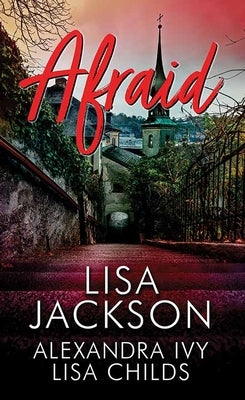 Afraid by Jackson, Lisa