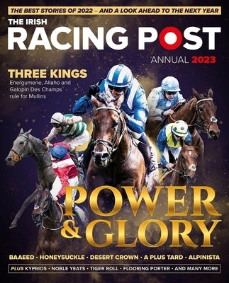 Irish Racing Post Annual 2023 by Pulford, Nick