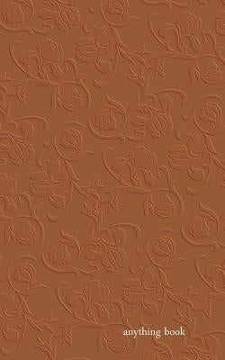 Anything Book: Tooled Leather by Salt of the Earth Press