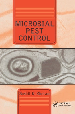 Microbial Pest Control by Khetan, Sushil
