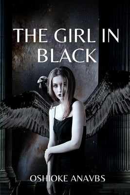 The Girl in Black by Anavbs, Oshioke