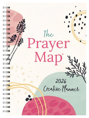 2026 Creative Planner the Prayer Map by Compiled by Barbour Staff