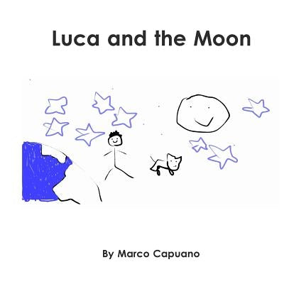 Luca and the Moon by Capuano, Marco