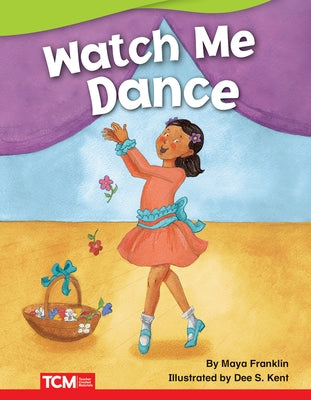 Watch Me Dance by Franklin, Maya