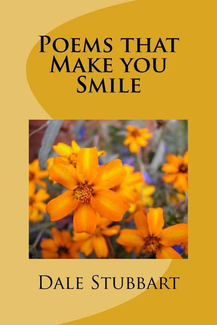 Poems that Make you Smile by Stubbart, Dale