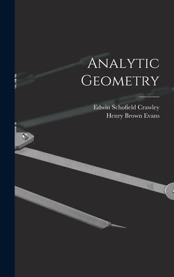 Analytic Geometry by Crawley, Edwin Schofield