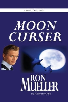 Moon Curser by Mueller, Ron