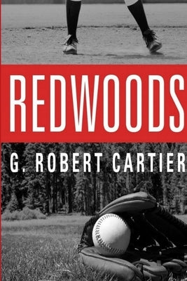 Redwoods by Cartier, G. Robert