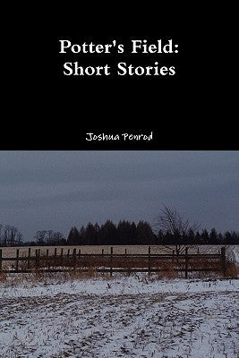Potter's Field by Penrod, Joshua