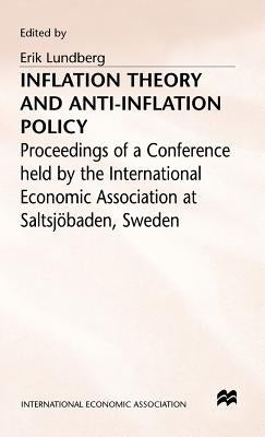 Inflation Theory and Anti-Inflation Policy by Lundberg, Erik
