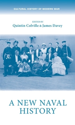 A New Naval History by Colville, Quintin
