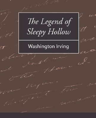 The Legend of Sleepy Hollow - Washington Irving by Washington, Irving
