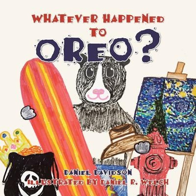 Whatever Happened to Oreo? by Davidson, Daniel