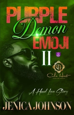 Purple Demon Emoji 2: A Hood Love Story: Finale by Johnson, Jenica
