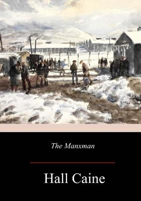 The Manxman by Caine, Hall