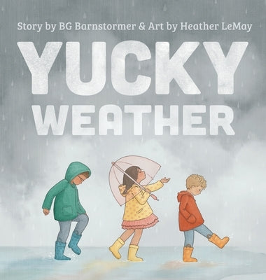 Yucky Weather by Barnstormer, Bg