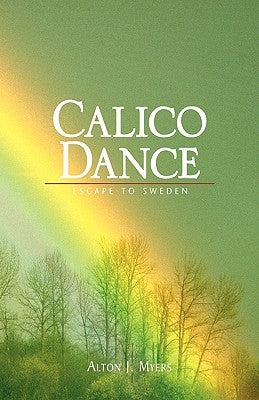 Calico Dance by Myers, Alton J.