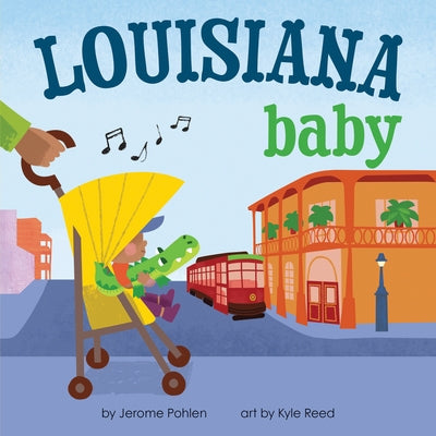 Louisiana Baby by Pohlen, Jerome
