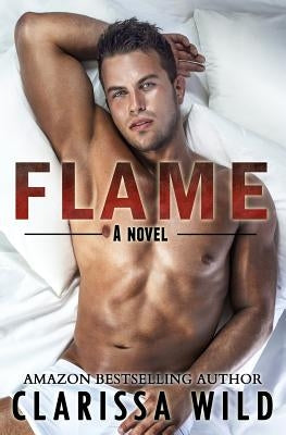 Flame by Wild, Clarissa