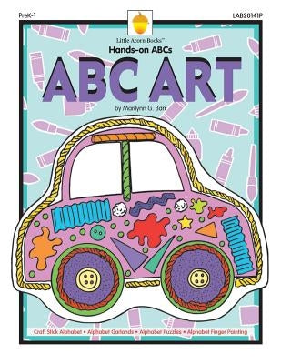 ABC Art by Barr, Marilynn G.