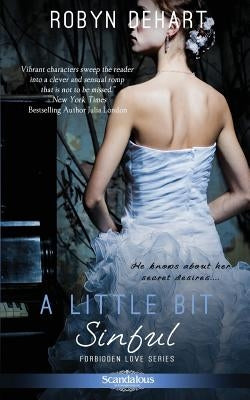 A Little Bit Sinful by DeHart, Robyn