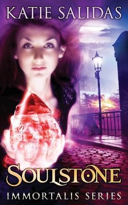 Soulstone by Salidas, Katie