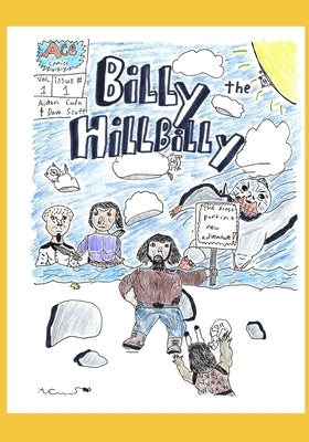 Billy the Hillbilly Issue #1 by Scott, Dave
