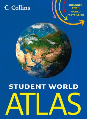 Collins Student World Atlas [With World Factfile CD] by Collins Uk