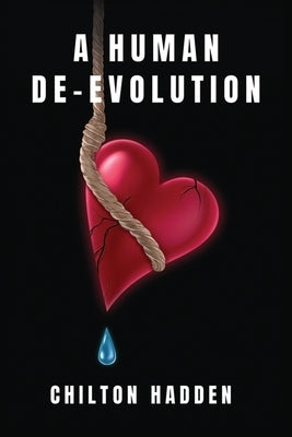 A Human De-Evolution by Morte, VII