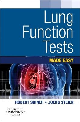 Lung Function Tests Made Easy by Shiner, Robert J.