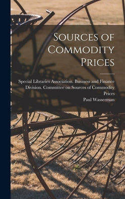 Sources of Commodity Prices by Special Libraries Association Business