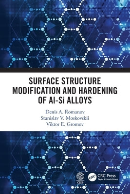 Properties of Electroexplosive Electroerosion Resistant Coatings by Gromov, Viktor E.