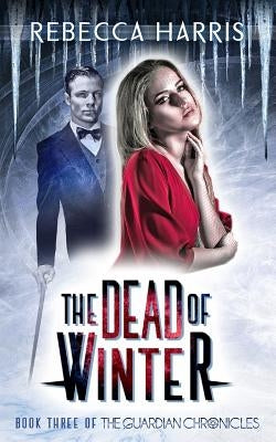The Dead of Winter by Harris, Rebecca